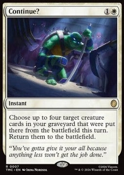 Continue? - Commander: Teenage Mutant Ninja Turtles (Rare) [TMC-7] Hauptbild