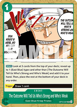 The Outcome Will Tell Us Who's Strong and Who's Weak (OP15-037) - Adventure on Kami’s Island (Uncommon) [OP15-037] Hoofdafbeelding