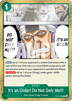 It's an Order! Do Not Defy Me!!! (OP15-038) - Adventure on Kami’s Island (Rare) [OP15-038] Hoofdafbeelding