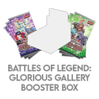 Battles of Legend: Glorious Gallery Booster Box - Battles of Legend: Glorious Gallery