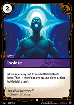 Isolate - Unleashed (Common) [UNL-124] Hoofdafbeelding