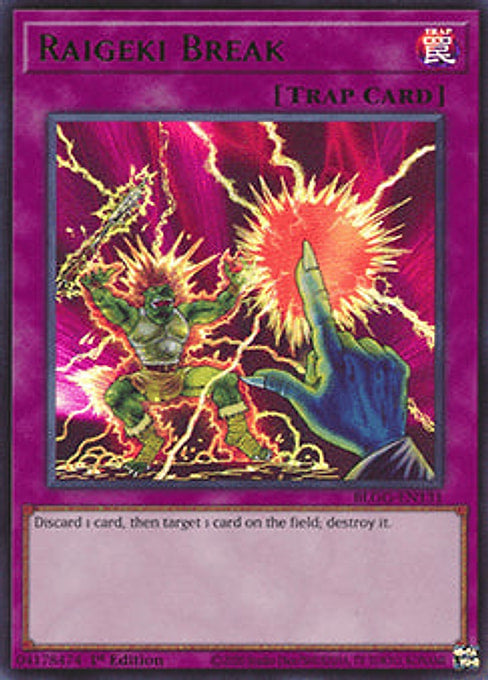 Raigeki Break — Battles of Legend: Glorious Gallery (BLGG-131) Yu-Gi-Oh! card Hauptbild