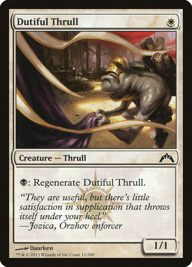 Dutiful Thrull - Gatecrash (Common) [GTC-11]