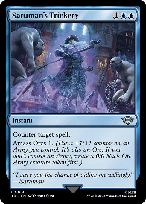 Saruman's Trickery – The Lord of the Rings: Tales of Middle-earth (LTR-68) Magic: The Gathering card