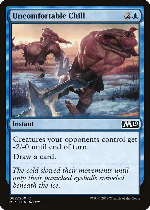 Uncomfortable Chill – Core Set 2019 (M19-82) Magic: The Gathering card | LC-REM-20260804-15150880981324-8f12d70b-fff7-4d0c-982e-2fea70018a78