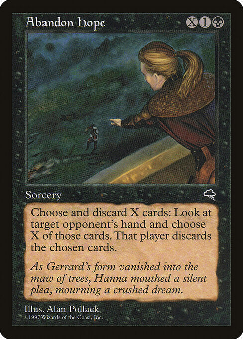 Abandon Hope – Tempest (TMP-107) Magic: The Gathering card | LC-REM-20260804-15846242550092-942cf220-472c-48f6-8f60-993939ea5ab8 Immagine principale del prodotto