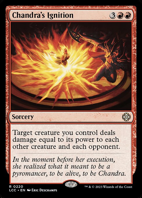 Chandra's Ignition – Commander: The Lost Caverns of Ixalan (LCC-220) Magic: The Gathering card