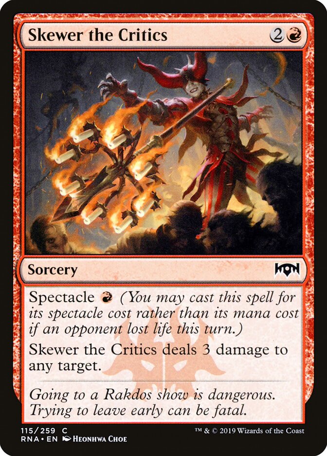 Skewer the Critics - Ravnica Allegiance (Common) [RNA-115]