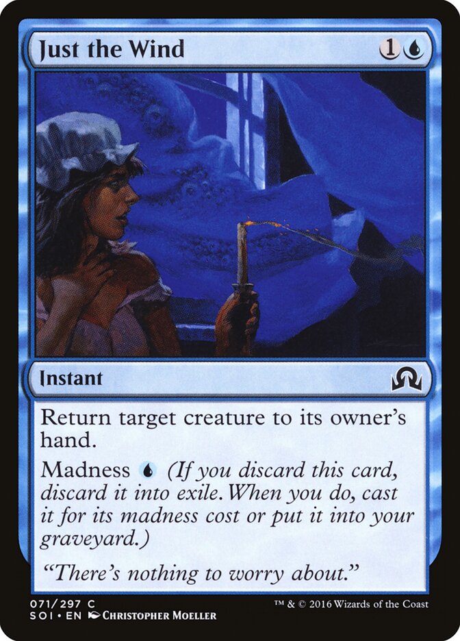 Just the Wind - Shadows over Innistrad (Common) [SOI-71]