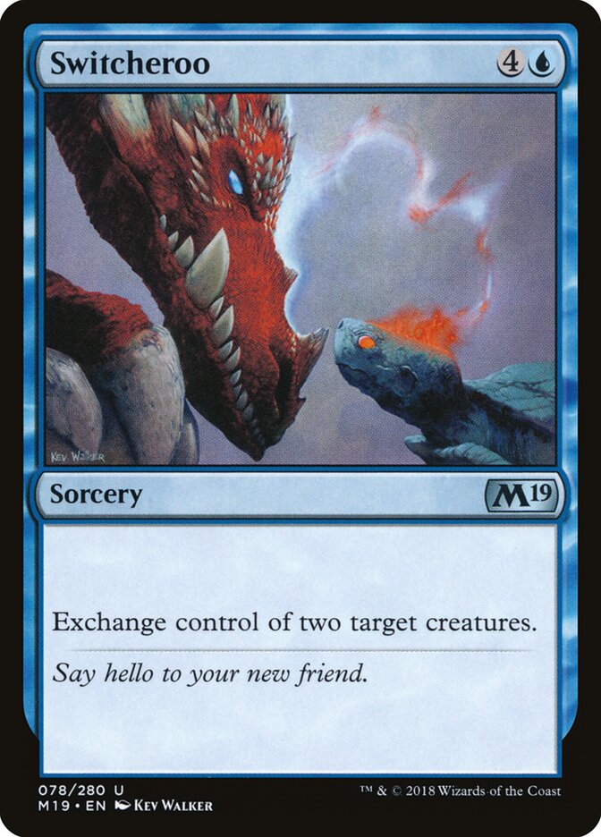 Switcheroo - Core 2019 (Uncommon) [M19-78]