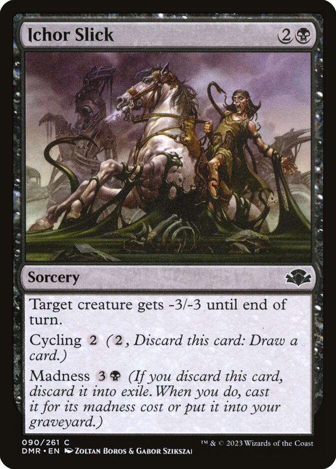 Ichor Slick - Dominaria Remastered (Common) [DMR-90]
