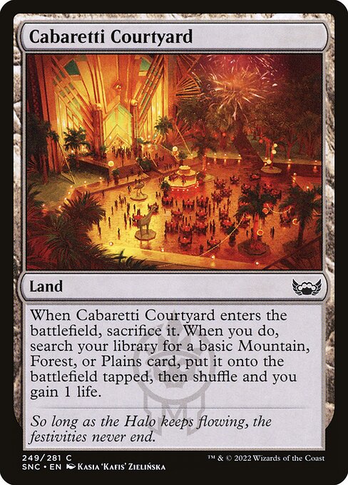 Cabaretti Courtyard – Streets of New Capenna (SNC-249) Magic: The Gathering card