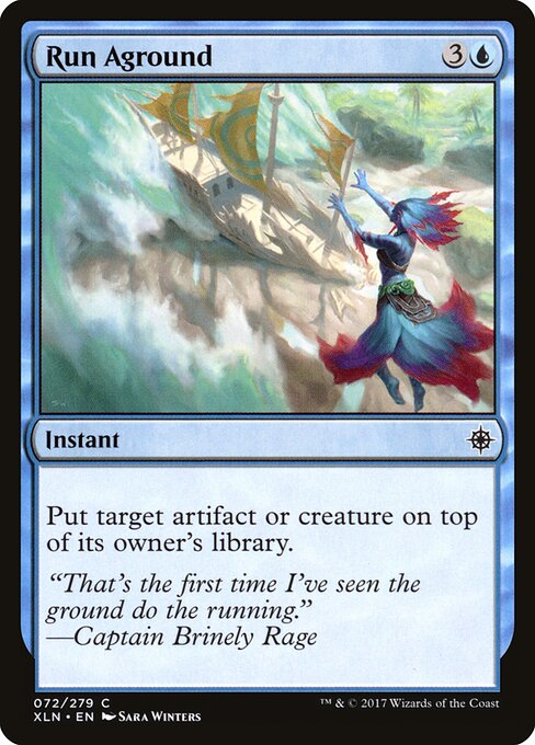 Run Aground – Ixalan (XLN-72) Magic: The Gathering card