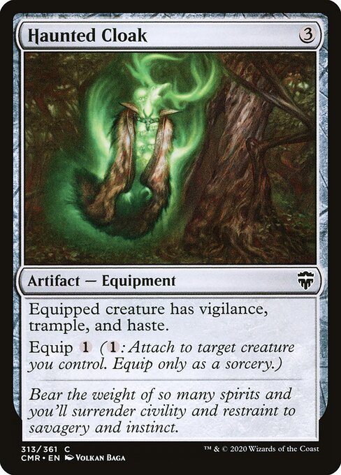 Haunted Cloak – Commander Legends (CMR-313) Magic: The Gathering card