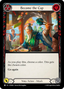 Become the Cup (Blue) — Compendium Of Rathe (PEN-042) Flesh and Blood card