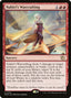 Magic-kaart Nahiri's Warcrafting MOM-155 uit March of the Machine (Rare)
