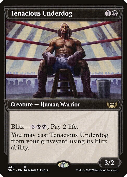 Tenacious Underdog – Streets of New Capenna (SNC-345) Magic: The Gathering card | LC-REM-20260804-15383408410956-a102db09-fae9-4714-951c-bbdf9d4658d7