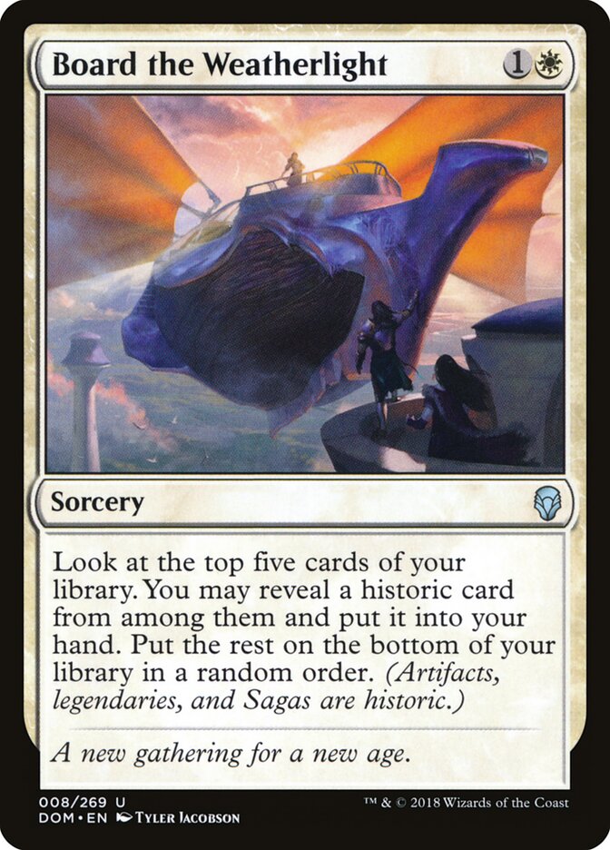 Board the Weatherlight - Dominaria (Uncommon) [DOM-8]