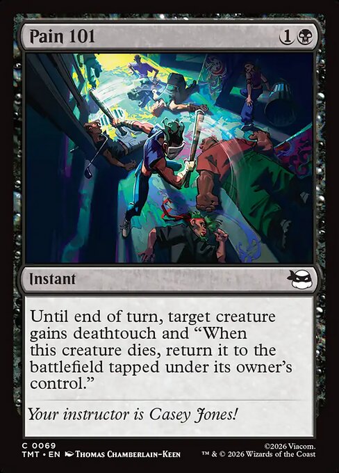 Pain 101 – Teenage Mutant Ninja Turtles (TMT-69) Magic: The Gathering card