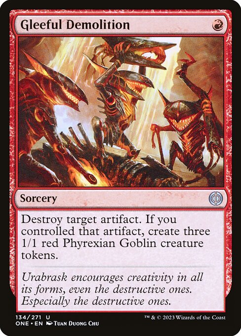 Gleeful Demolition – Phyrexia: All Will Be One (ONE-134) Magic: The Gathering card | LC-REM-20260804-15711437979980-a3e4efa6-5783-4a51-99c6-116d1a8f01cf Hauptbild