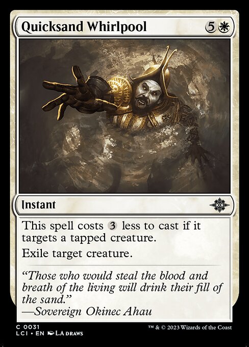 Quicksand Whirlpool – The Lost Caverns of Ixalan (LCI-31) Magic: The Gathering card