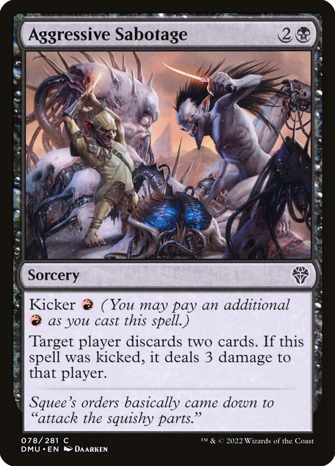 Aggressive Sabotage - Dominaria United (Common) [DMU-78] Image principale du produit