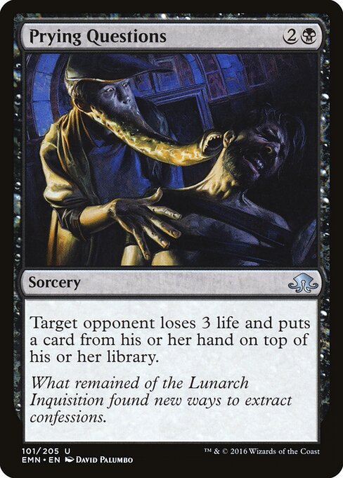 Prying Questions – Eldritch Moon (EMN-101) Magic: The Gathering card