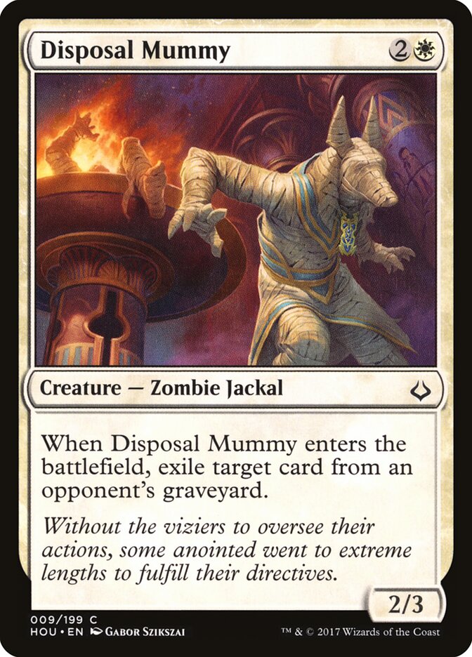 Disposal Mummy - Hour of Devastation (Common) [HOU-9]