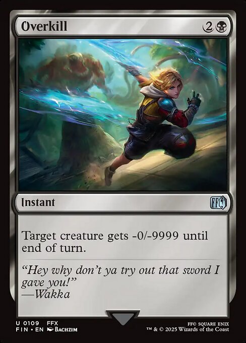 Overkill – FINAL FANTASY (FIN-109) Magic: The Gathering card