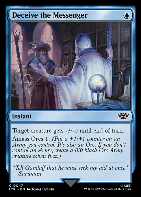 Deceive the Messenger – The Lord of the Rings: Tales of Middle-earth (LTR-47) Magic: The Gathering card | LC-REM-20260804-15150953627980-b2984bc6-7c12-46e4-8dd3-b23e29a7a7ec