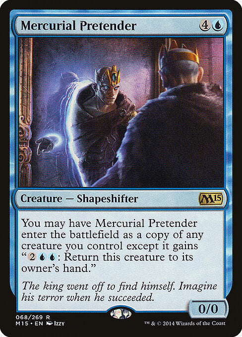 Mercurial Pretender – Magic 2015 (M15-68) Magic: The Gathering card Hauptbild