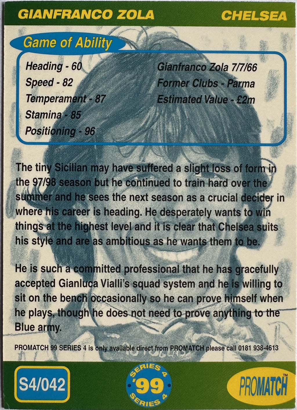 ProMatch Footballers ’99 Series 4 – Gianfranco Zola – Chelsea – S4/042 – Engels – Near Mint – achterkant