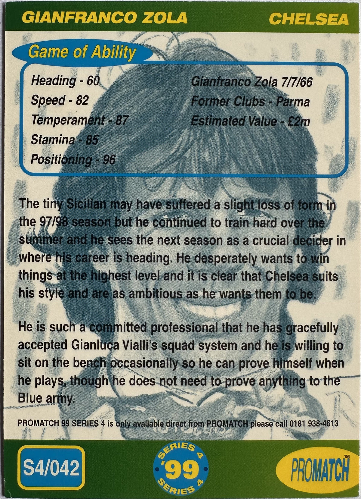 ProMatch Footballers ’99 Series 4 – Gianfranco Zola – Chelsea – S4/042 – Engels – Near Mint – achterkant