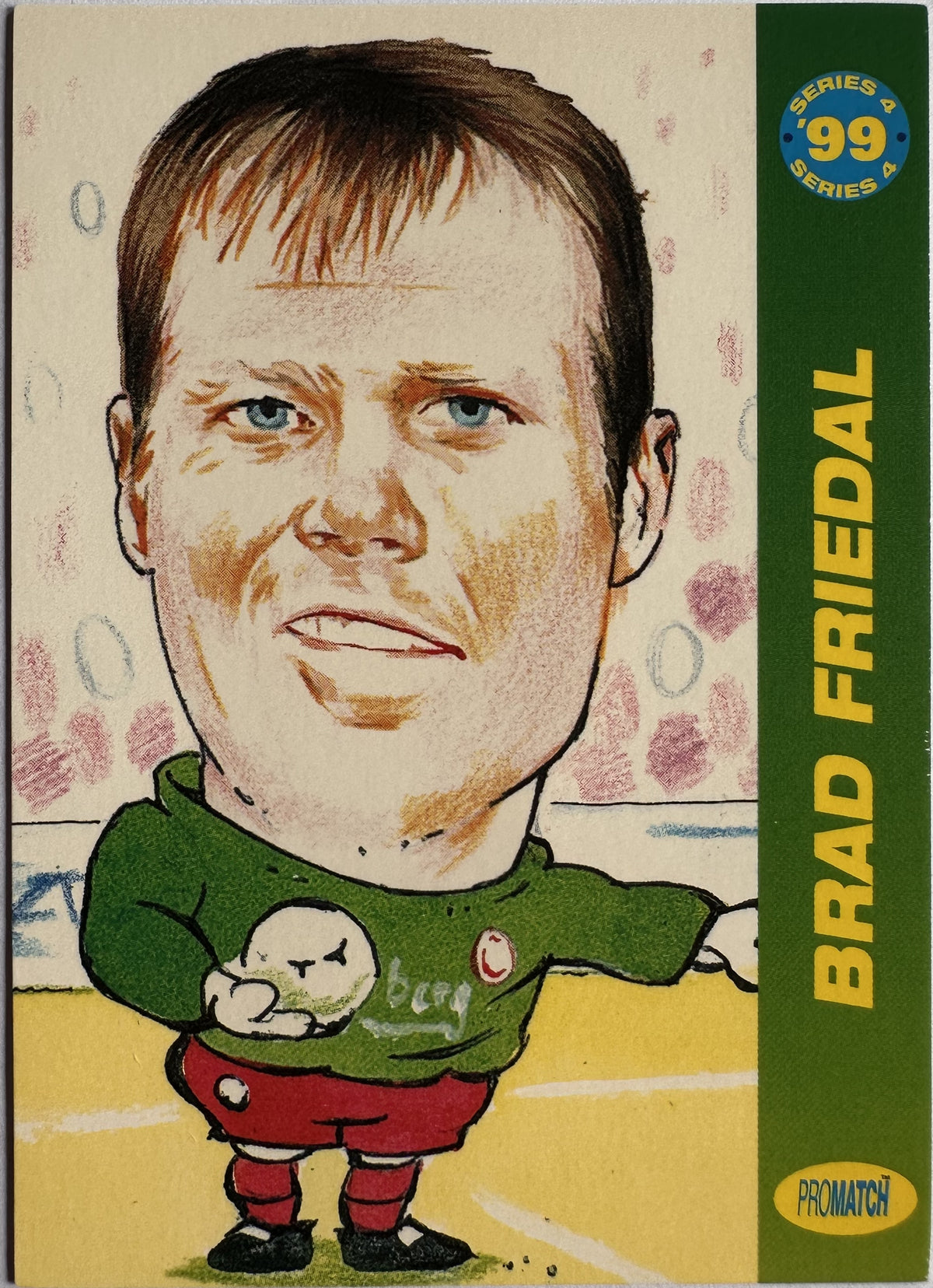 ProMatch Footballers ’99 Series 4 – Brad Friedel – Liverpool – S4/081 – Engels – Near Mint – voorkant