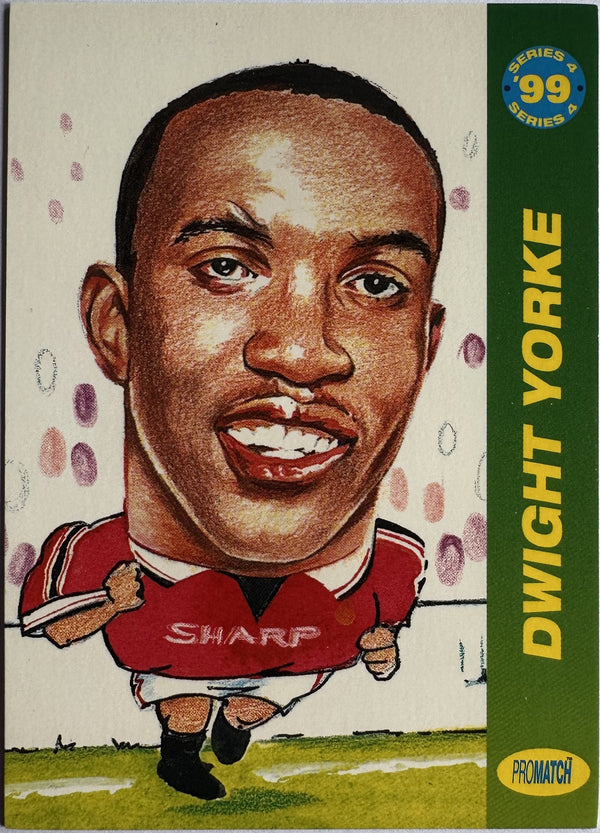 ProMatch Footballers ’99 Series 4 – Dwight Yorke – Manchester United – S4/100 – Engels – Near Mint – voorkant