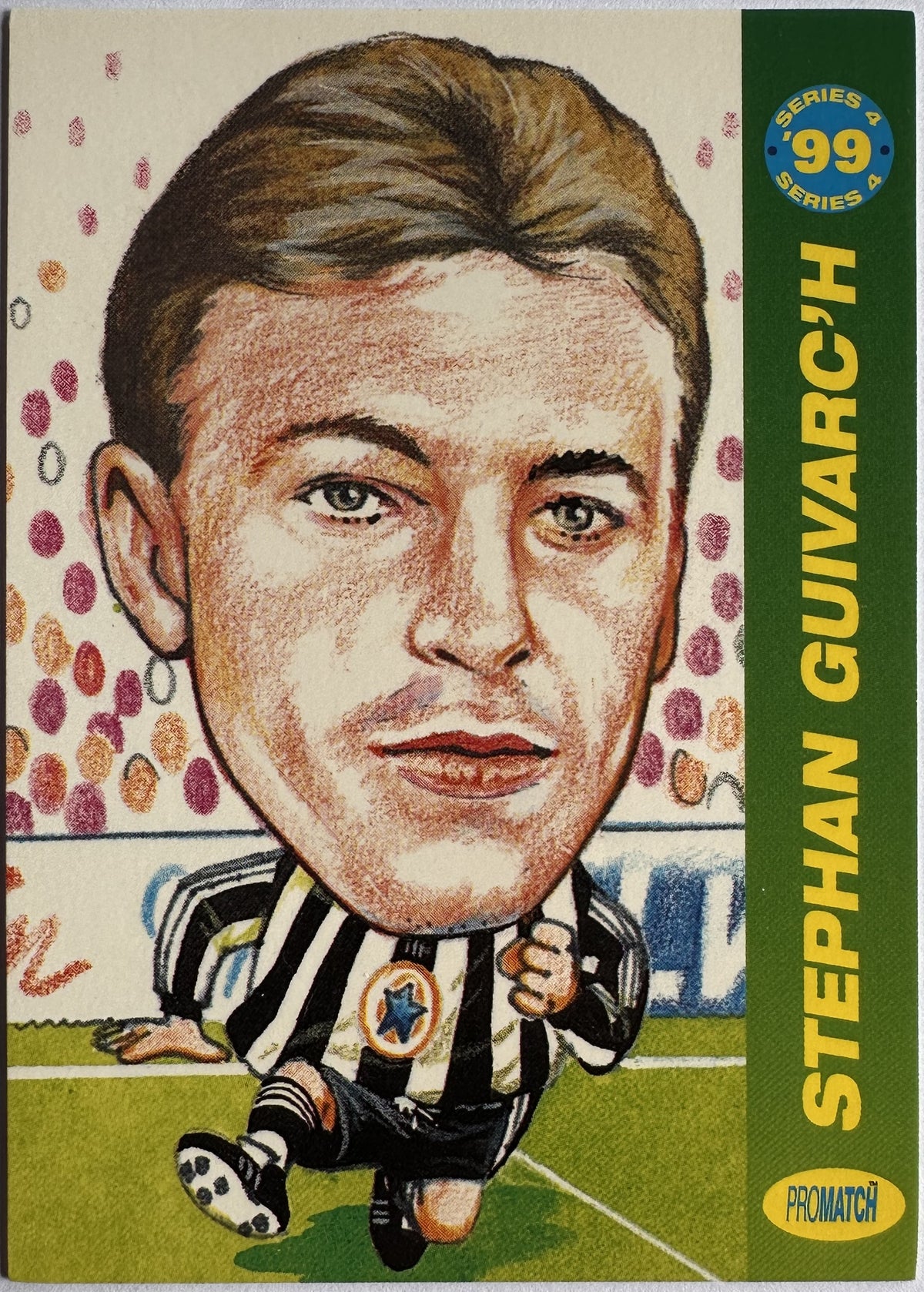 ProMatch Footballers ’99 Series 4 – Stéphane Guivarc’h – Newcastle United – S4/115 – Engels – Near Mint – voorkant