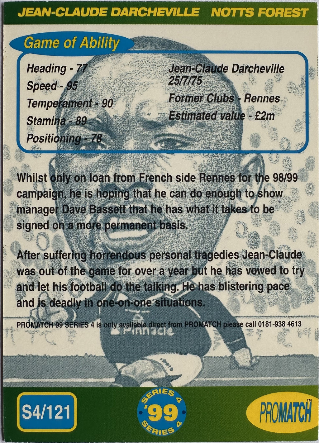 ProMatch Footballers ’99 Series 4 – Jean-Claude Darcheville – Nottingham Forest – S4/121 – Engels – Near Mint – achterkant