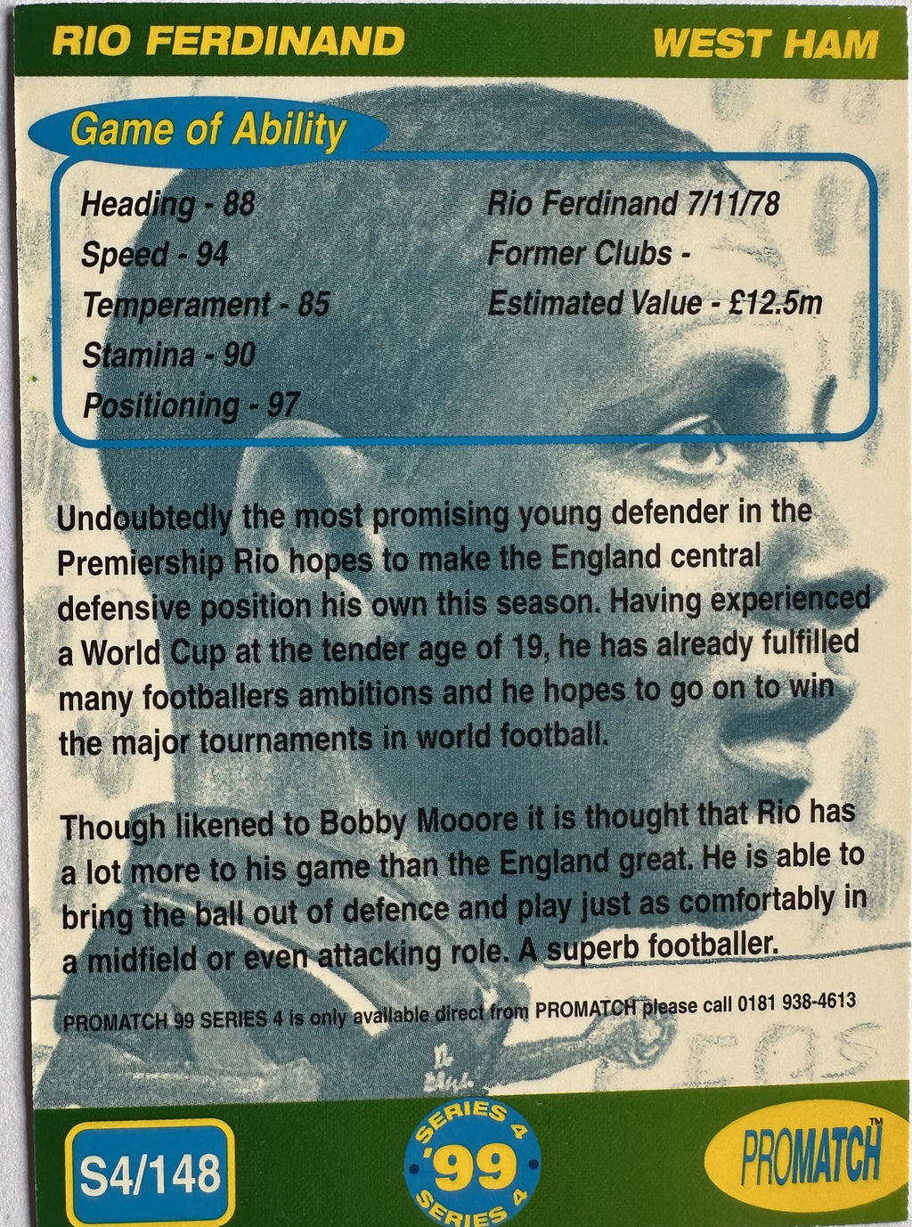 ProMatch Footballers ’99 Series 4 – Rio Ferdinand – West Ham United – S4/148 – Engels – Near Mint – achterkant