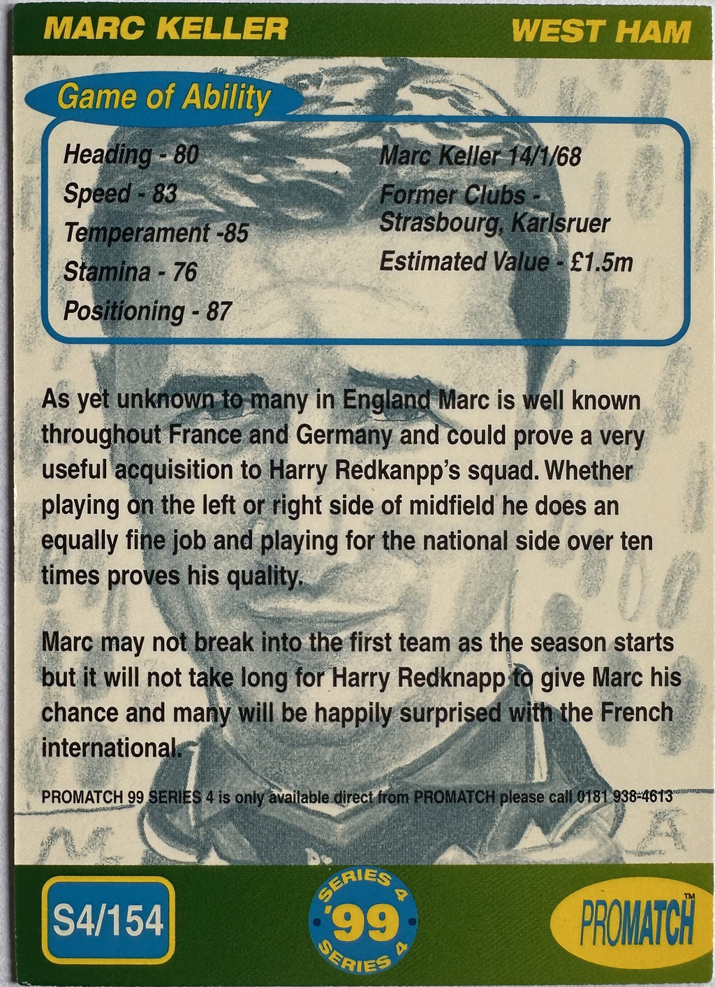ProMatch Footballers ’99 Series 4 – Marc Keller – West Ham United – S4/154 – Engels – Near Mint – achterkant
