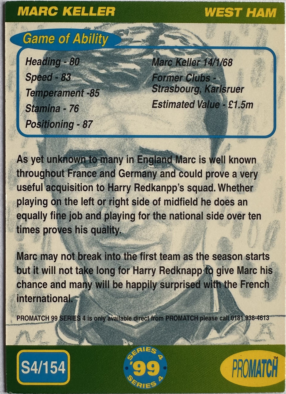 ProMatch Footballers ’99 Series 4 – Marc Keller – West Ham United – S4/154 – Engels – Near Mint – achterkant