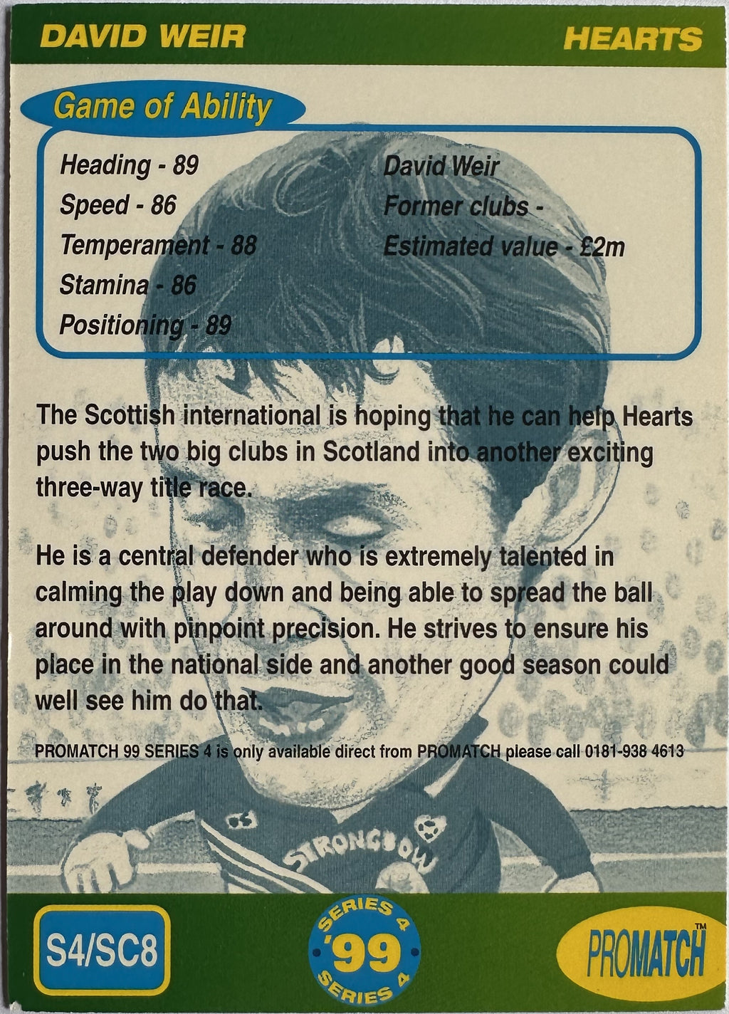 ProMatch Footballers ’99 Series 4 – David Weir – Heart of Midlothian – S4/SC8 – Engels – Near Mint – achterkant