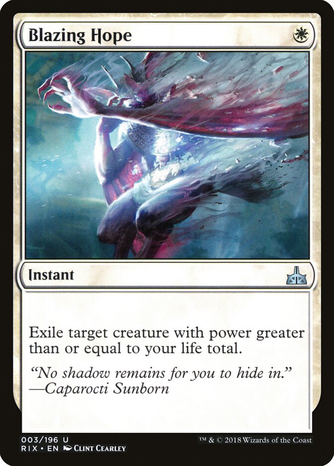 Blazing Hope - Rivals of Ixalan (Uncommon) [RIX-3]