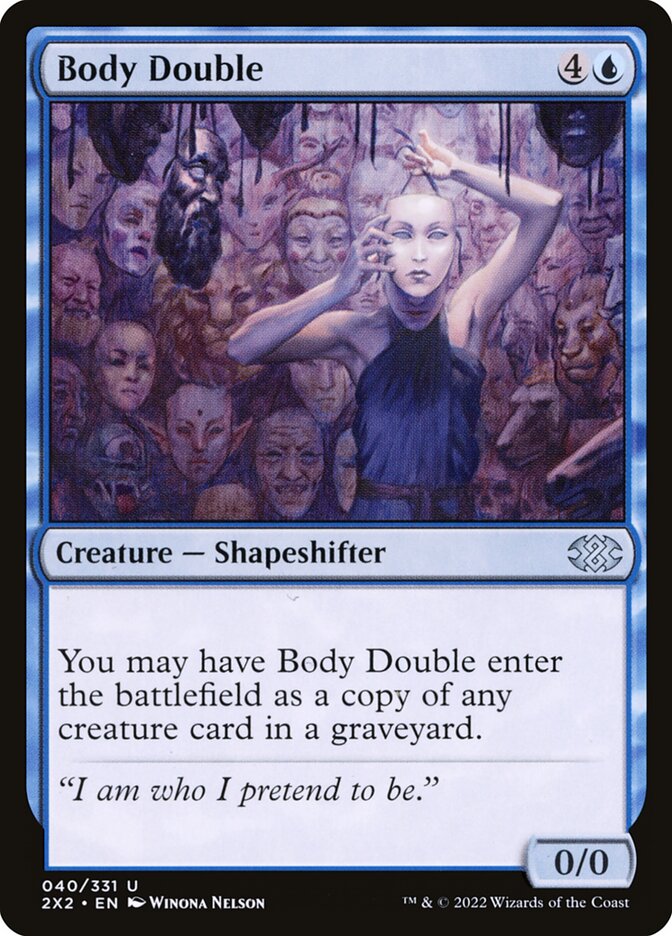 Body Double - Double Masters 2022 (Uncommon) [2X2-40]
