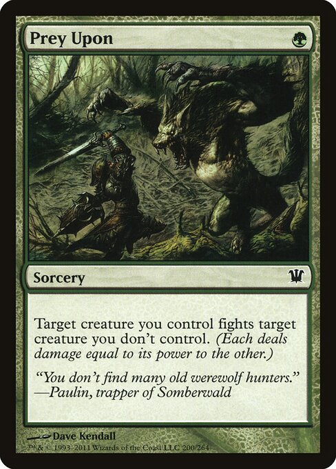 Prey Upon – Innistrad (ISD-200) Magic: The Gathering card