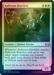 Ballroom Brawlers (Foil) (SNC)