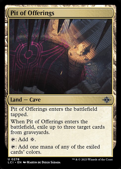 Pit of Offerings – The Lost Caverns of Ixalan (LCI-278) Magic: The Gathering card