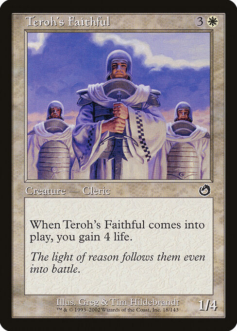 Teroh's Faithful – Torment (TOR-18) Magic: The Gathering card