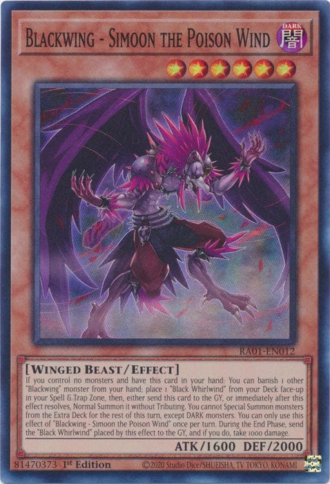 Blackwing - Simoon the Poison Wind - RA01-EN012 - Super Rare - 1st Edition