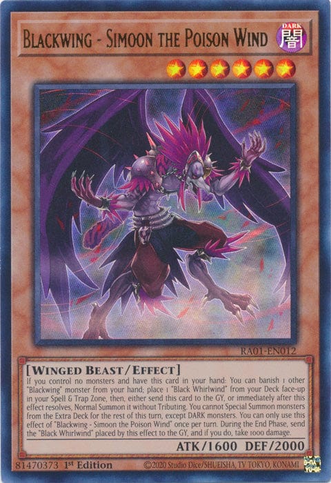 Blackwing - Simoon the Poison Wind (UR) - RA01-EN012 - Ultra Rare - 1st Edition