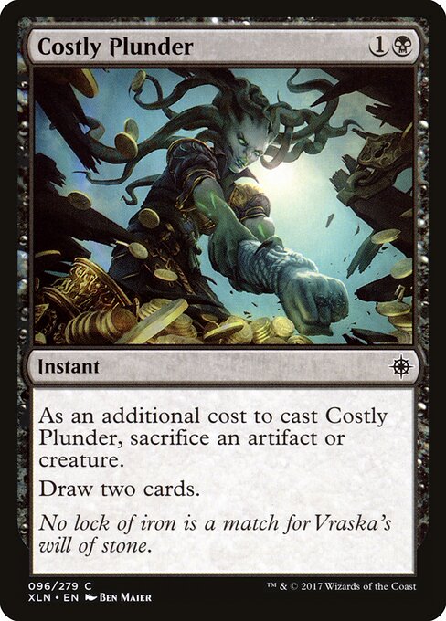 Costly Plunder – Ixalan (XLN-96) Magic: The Gathering card